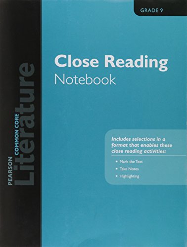 PN LITERATURE 2015 COMMON CORE CLOSE READING NOTEBOOK GRADE 09