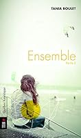 Ensemble, Partie 2 2764412355 Book Cover