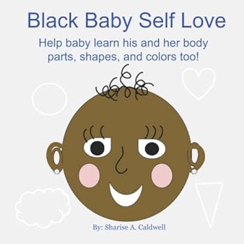 Paperback Black Baby Self Love Book