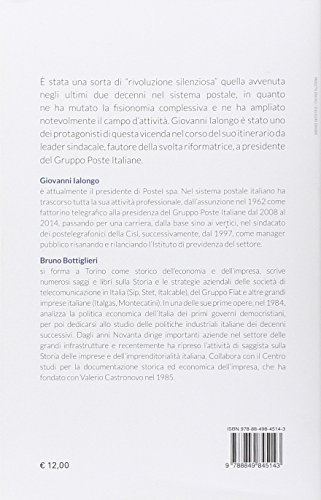 Cambiamento E Leadership. Giovanni Ialongo E La Riforma Del Sistema Postale Italiano - 2
