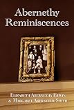 Abernethy Reminiscences