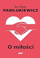 O miłości 8324062599 Book Cover