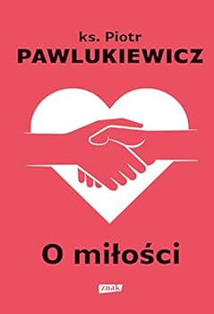 Hardcover O milosci [Polish] Book