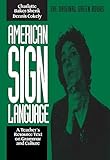 American Sign Language Green Books, A Teacher's Resource Text on Grammar and Culture (American Sign Language Series)