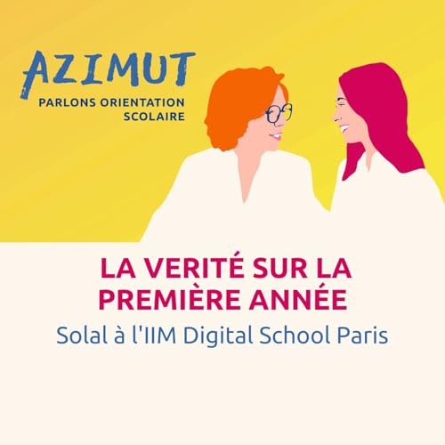Solal &agrave; l'IIM Digital School Paris | LA VERIT&Eacute; SUR LA PREMI&Egrave;RE ANN&Eacute;E ➿