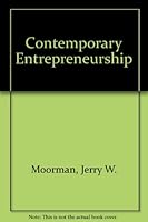 Contemporary Entrepreneurship: Textbook 0538712619 Book Cover