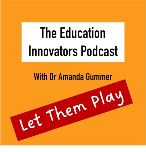 Dr Amanda Gummer - Let Them Play