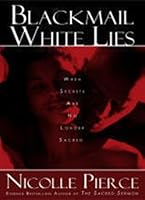 Blackmail White Lies 0975574817 Book Cover