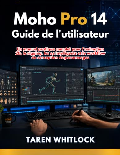 Guide de l'utilisateur Moho Pro 14 manuel d'animation broché