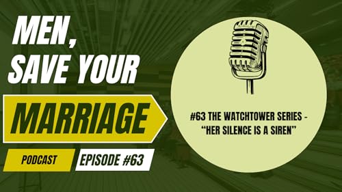 #63 The Watchtower Series – “Her Silence Is A Siren” cover art