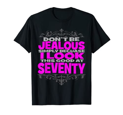 Camiseta de feliz cumpleaños 70, camiseta de regalo de setenta años Camiseta Camiseta de feliz cumpleaños 70, camiseta de regalo de setenta años Camiseta