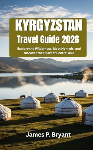 Guide Kirghizistan 2026 comment explorer la nature sauvage - 2