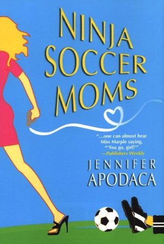 Buy Ninja Soccer Moms — BookShops.in