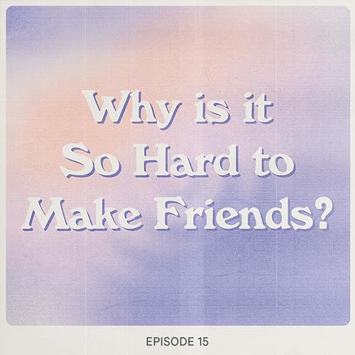 『Why is it So Hard to Make Friends?』のカバーアート