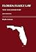 Florida Family Law: Text and Commentary, 2014 Statutes