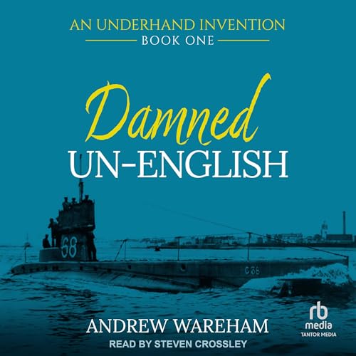 Damned Un-English by Andrew Wareham episode artwork