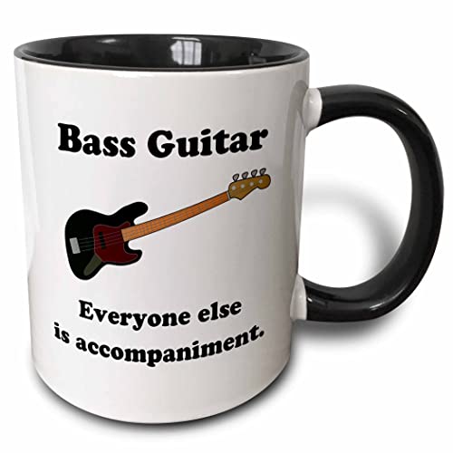 3dRose (mug_123064_4) Bass guitar everyone else is just accompaniment - Two Tone Black...