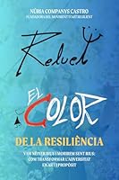 RELUET: EL COLOR DE LA RESILIÈNCIA (Catalan Edition) 8409845539 Book Cover