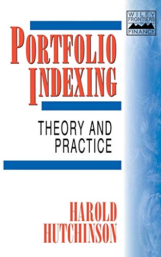  Portfolio Indexing: Theory and Practice: 97