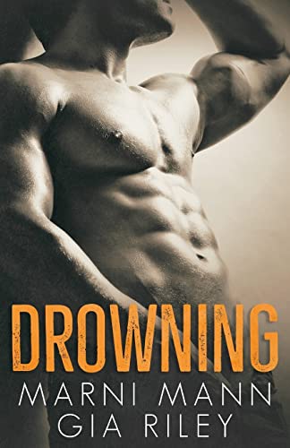 Drowning (With: Gia Riley)