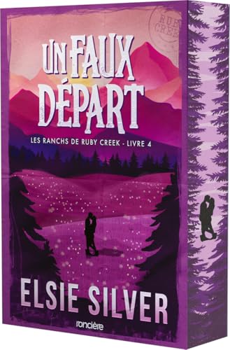 Les ranchs de Ruby Creek - Tome 04 Un faux départ (broché) (04)