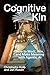 Cognitive Kin: How to Work, Win, and Make Meaning with Agentic AI