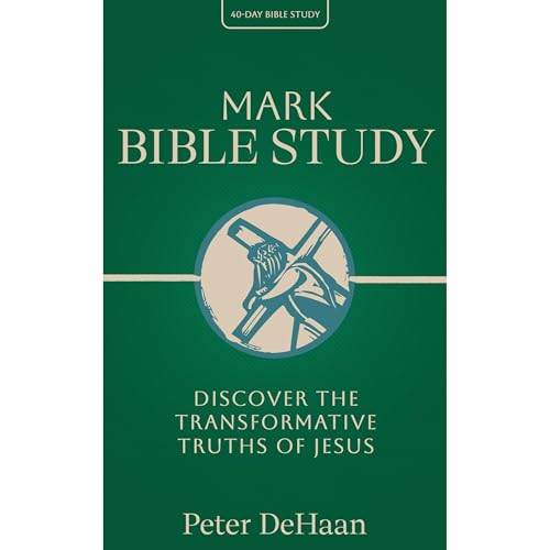 Mark Bible Study by Peter DeHaan episode artwork