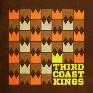 THIRD COAST KINGS - Third Coast Kings - Disque CD