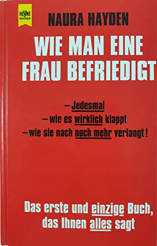 Wie man eine Frau befriedigt