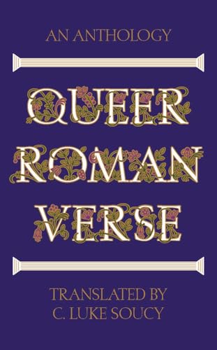 Queer Roman Verse: An Anthology