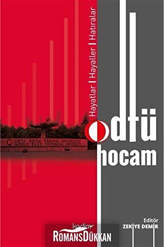 Odtü, Hocam