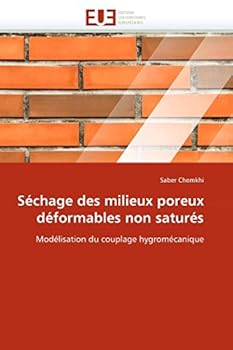 Paperback Séchage des milieux poreux déformables non saturés [French] Book