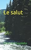  Le Salut