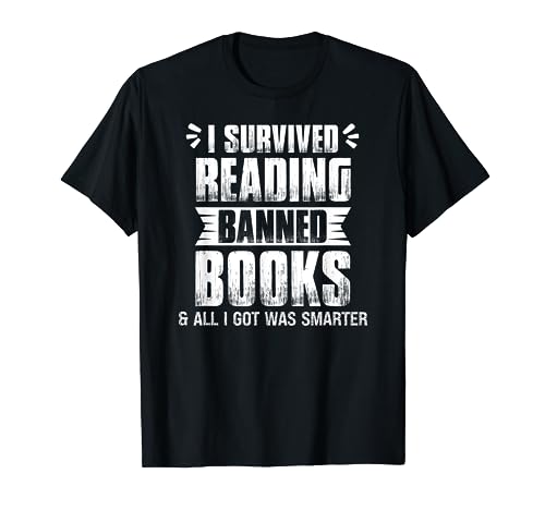 Livre et lecture Lovers Banned Book Week Reader Survival T-Shirt