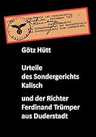 Urteile des Sondergerichts Kalisch und der Richter Ferdinand Trümper 3734780608 Book Cover