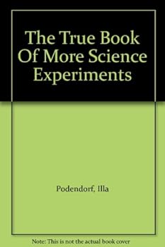 Hardcover The True Book Of More Science Experiments Book