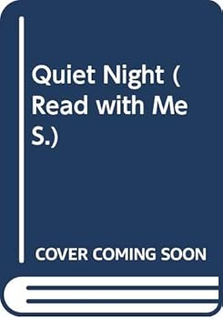 Quiet Night (Little Simon/Caring and Sharing Library)