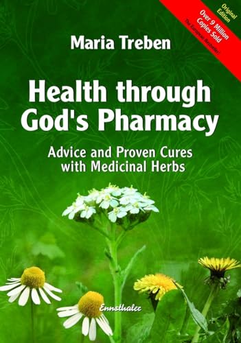 Portada de Health Through God's Pharmacy: Advice and Proven Cures with Medicinal Herbs