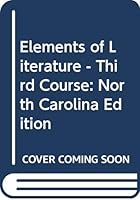Holt Elements of Literature North Carolina: Student Edition Grade 9 2005 0030357195 Book Cover