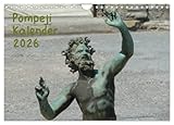 Pompeji-Kalender (Wandkalender 2026 DIN A4 quer), CALVENDO Monatskalender: Die berühmte Ausgrabungsstätte (CALVENDO Orte)