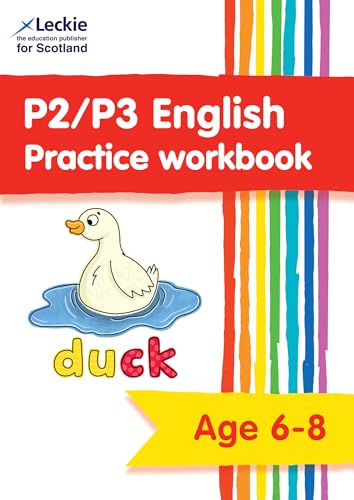 P2/P3 English Practice Workbook: Extra Practice for CfE Primary School English (Leckie Primary Success)