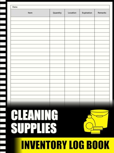 Cleaning Supplies Inventory Log Book: Inventory Record Book Ideal for