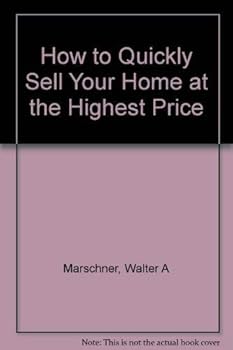 Paperback How to Quickly Sell Your Home at the Highest Price Book