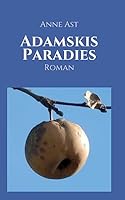 Adamskis Paradies 3732321738 Book Cover
