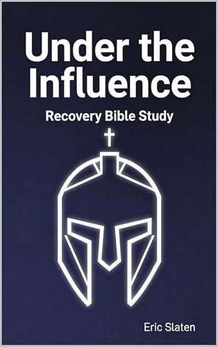Bild: Under the Influence: Recovery Bible Study (English Edition) f�r 0,00 EUR bei amazon.de