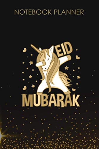 Notebook Planner Eid Mubarak Dabbing Unicorn Arabic Muslim Islam: To Do, Homework, Life, Meeting, 6x9 inch, Daily, Over 100 Pages, Pretty