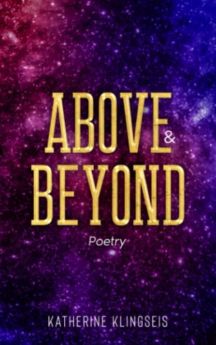 Above & Beyond: Poetry