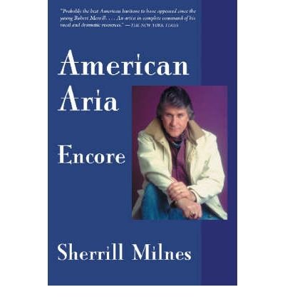 [(American Aria: Encore )] [Author: Sherrill Milnes] [Jun-2007]