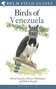 Field Guide to the Birds of Venezuela (Helm Field Guides)