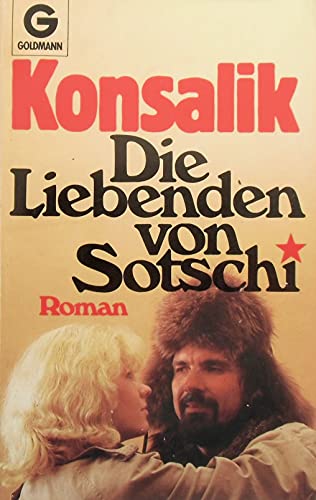 Die Liebenden Von Sotschi [German] 3442067669 Book Cover